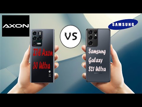 ZTE Axon 30 Ultra vs Samsung Galaxy S21 Ultra