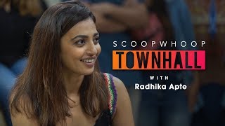 ScoopWhoop Townhall ft. Radhika Apte | Ep. 4 video