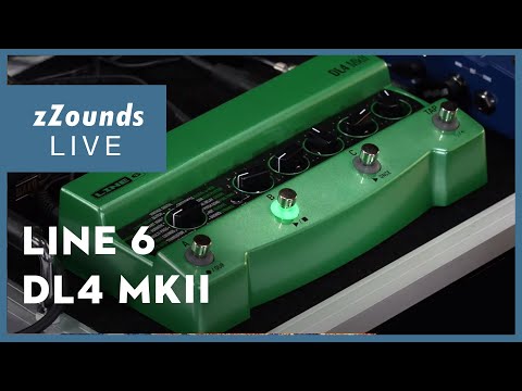 zZounds LIVE - Line 6 DL4 MKII