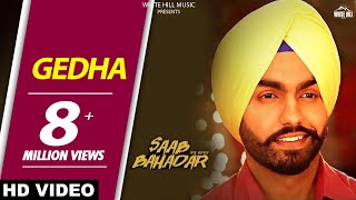 New Punjabi Songs 2017 - Gedha-Saab Bahadar-Ammy V