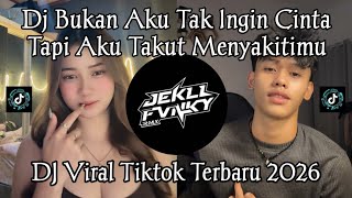 Download lagu BUKAN AKU TAK INGIN CINTA - DJ SALAHKAH KITA SLOW BASS VIRAL TIKTOK - CINTA TAK DAPAT DITEBAK mp3
