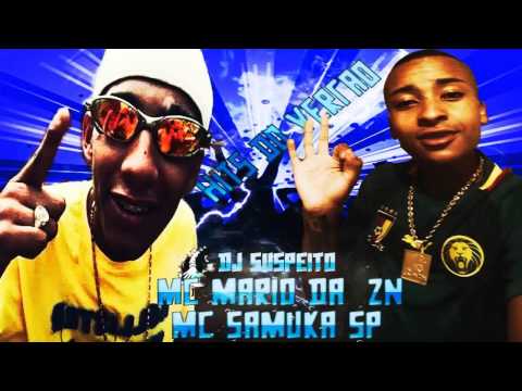Mc Samuka Sp - Mc  Mario Da Zn - Hits Do Verão  [DJ SUSPEITO]