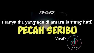 Download lagu PECAH SERIBU (Hanya dia yang ada di antara jantung hati) Cover mp3 Download lagu PECAH SERIBU (Hanya dia yang ada di antara jantung hati) Cover mp3
