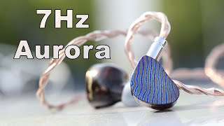 7Hz Aurora IEMs Review