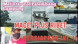 Download lagu PENTING BANGET! LEWAT TOL PALEMBANG - LAMPUNG HARUS PERHATIKAN INI mp3