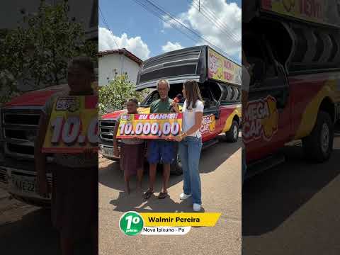 1º prêmio do Mega Cap contempla Nova Ipixuna!