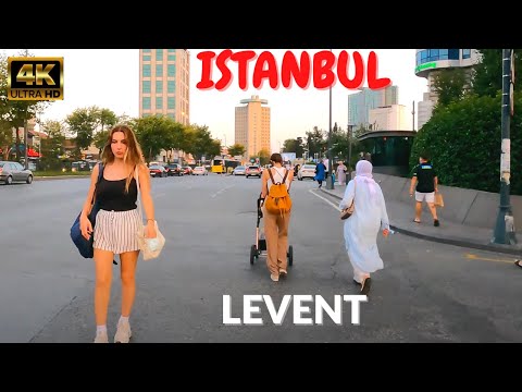 🇹🇷 ISTANBUL LEVENT WALKING TOUR IN 4K | NEIBOURHOOD WITH BEAUTIFUL SKYSCRAPERS | AUGUST2021 | [4K60]