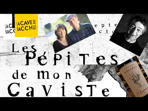 Les Pépites de mon Caviste - Thierry Navarre et Château Jean-Pierre Gaussen