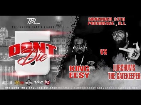 King Eesy vs Lurchums