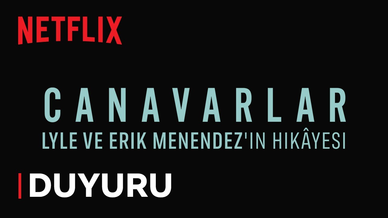 Canavarlar: Lyle ve Erik Menendez’in Hikayesi Fragman