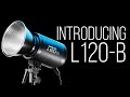 Introducing the L120-B LED