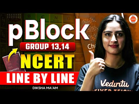 P-Block Group 13 & 14 NCERT Line by Line | NEET 2026 | Diksha Ma’am
