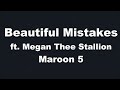 Karaoke♬ Beautiful Mistakes ft. Megan Thee Stallion - Maroon 5 【No Guide Melody】 Instrumental
