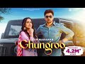 Ghungroo Official Video Gur Malvi Malhotra Desi Crew Farmaan Punjabi Song