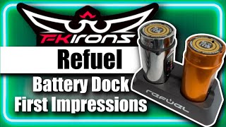 FK Irons Refuel Battery Dock First Impressions