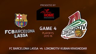EuroLeague Playoffs - FC Barcelona Lassa - Lokomotiv Kuban Krasnodar