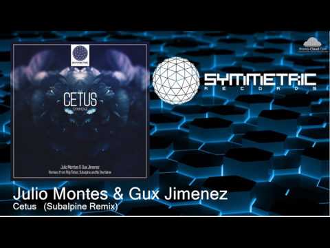 SYMM048 Julio Montes & Gux Jimenez - Cetus   [Progressive House]