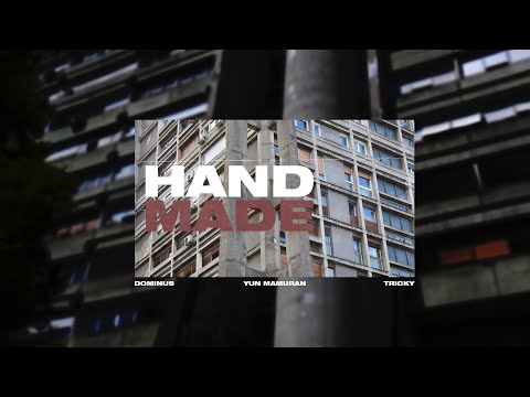 Dominus ft. YUNMAMURAN, Tricky (6IXVILLE) - HANDMADE (prod. by Lesi)