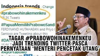 Pasca Sebut 'Menteri Pencetak Utang', Tagar Prabowo Hina Kemenkeu Jadi Trending Twitter