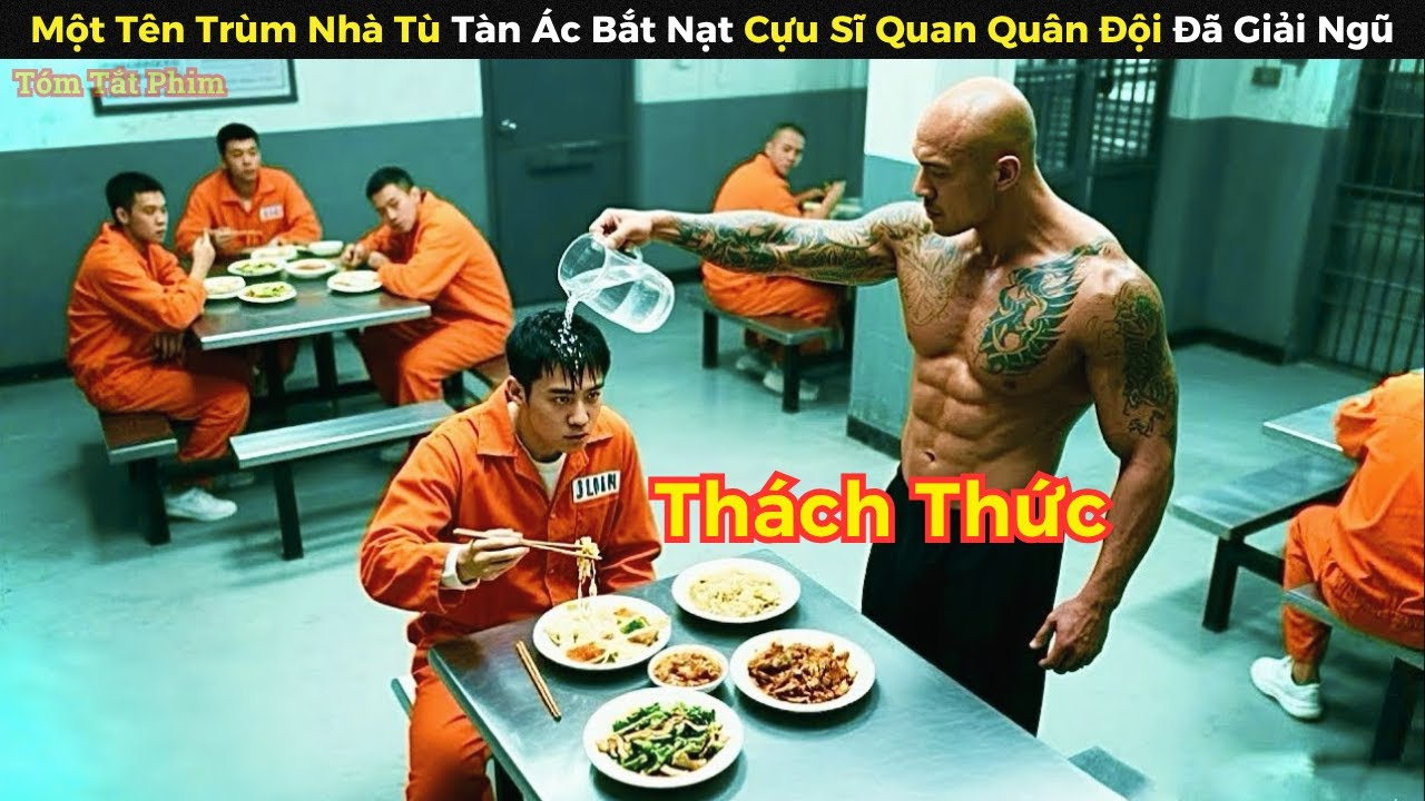 [Review Phim] Một Tên Trùm Nhà Tù Tàn Ác Bắt Nạt Cựu Sĩ Quan Quân Đội Đã Giải Ngũ