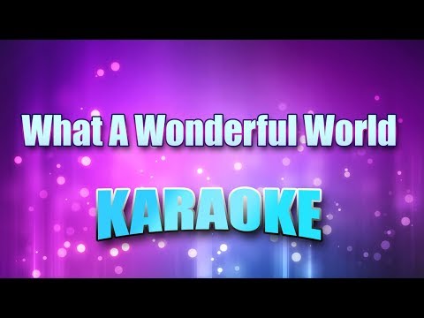 Armstrong, Louis - What A Wonderful World (Karaoke &amp; Lyrics)