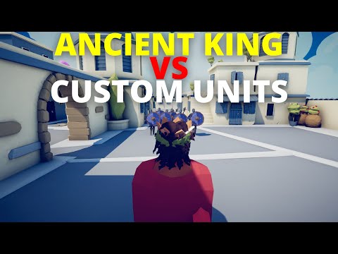 TABS | Ancient King VS Every Custom Unit (Same Price)