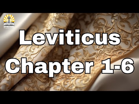 Leviticus 1-6 Explained: Offerings and Rituals Explained