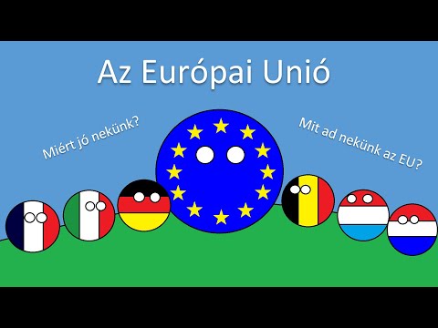 Az Európai Unió-Mit ad nekünk az Eu? (rövid animációs videó)