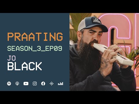 PRAATING S3 EP 09 - JO BLACK
