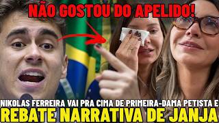 🚨NIKOLAS FERREIRA SOBE O TOM E REBATE JANJA E NARRATIVA DA PRIMEIRA-DAMA APÓS APELIDO D "GASTADEIRA"