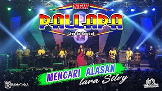 Download lagu NEW PALLAPA MENCARI ALASAN  - LARA SILVY (RAMAYANA AUDIO) | Live In Kendal DIANA RIA ENTERPRISE mp3