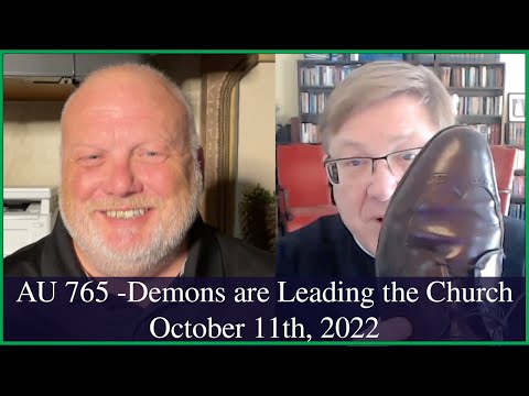 Anglican Unscripted 765 - Demons are Leading the Church