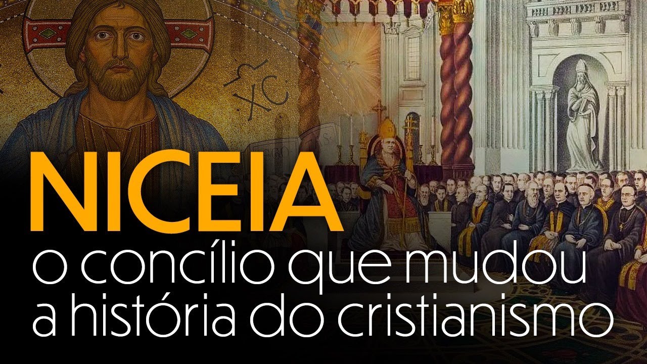 NICEIA: o concílio que mudou a história do cristianismo
