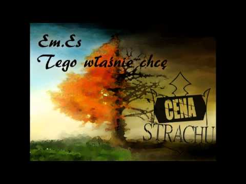 Em.Es - Tego Właśnie Chcę (Prod. FAV)