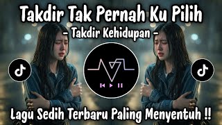 Download lagu TAKDIR TAK PERNAH KU PILIH - LAGU SEDIH MENYAYAT HATI TERBARU 2026 VIRAL TIKTOK ! mp3 Download lagu TAKDIR TAK PERNAH KU PILIH - LAGU SEDIH MENYAYAT HATI TERBARU 2026 VIRAL TIKTOK ! mp3