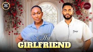 THE GIRLFRIEND - CHIKE DANIELS, EBUBE NWAGBO - Nigerian Movie Latest Full Movies