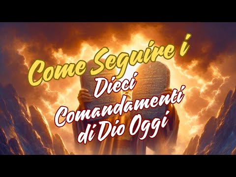 Come Seguire i Dieci Comandamenti di Dio Oggi. #preghiera #dio #10commandments