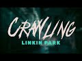 Linkin Park Crawling Lyrics