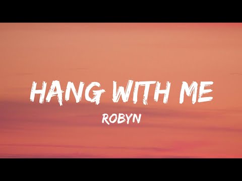 Robyn - Hang with me (Lyrics) from the people we meet on vacation] trailer song