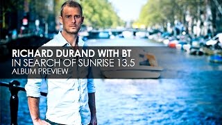 Richard Durand with BT - In Search of Sunrise 13.5 (Album Preview)