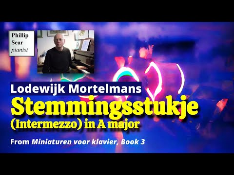 Lodewijk Mortelmans : Stemmingsstukje (Intermezzo), A major