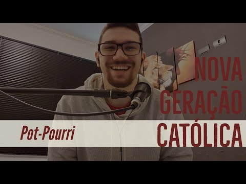 Pot-pourri Nova Geração Católica (Cover - Vinícius Perussi)