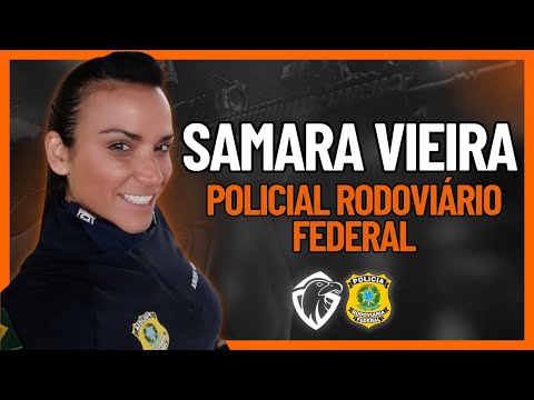 PRF SAMARA VIEIRA | PODCAST PROFISSÃO POLICIAL #01