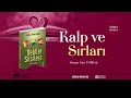 Kalp ve Sırları (Nebiler Silsilesi 1 - 4. Kısım) - Sesli Kitap