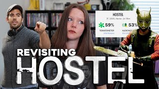 Revisiting the Hostel Franchise | Are They REALLY That Disturbing?