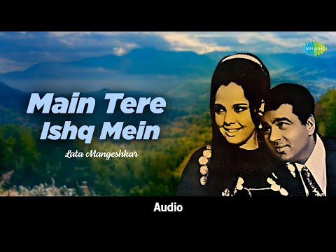 Main Tere Ishq Mein | Loafer | Lata Mangeshkar | Anand Bakshi | Old Hindi Song