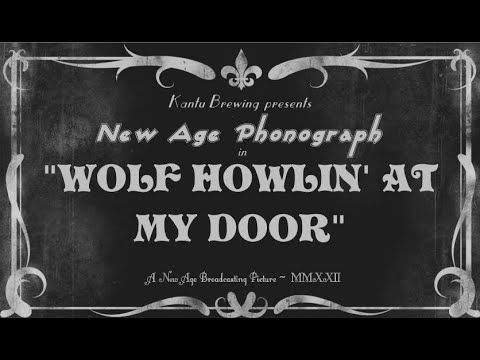 Wolf Howlin' at My Door - Feat. Ron "The Harp Man" Perkins - (Official Music Video) - Kantu Brewing