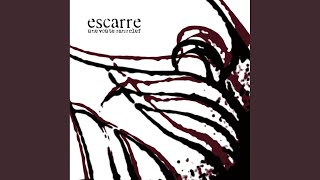 Music video thumbnail preview for Mon Ordalie (Original Mix) by Escarre