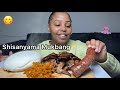 Lets Eat SHISANYAMA MUKBANG South African Edition