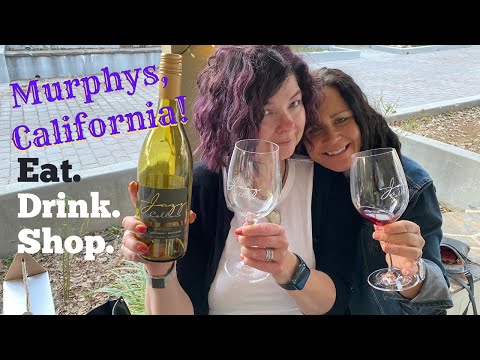Exploring Historic Downtown Murphys, California